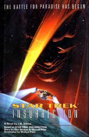 [Star Trek: TNG Movie Novelizations 03] • Star Trek · The Next Generation - 069 - Insurrection